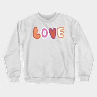 wlw love Crewneck Sweatshirt